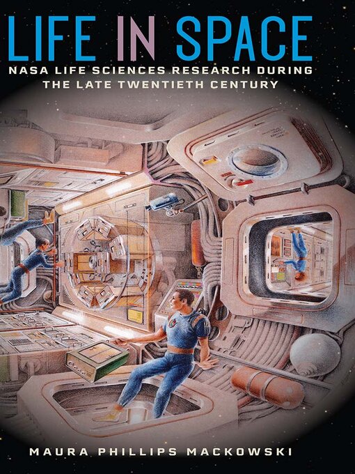 Title details for Life in Space by Maura Phillips Mackowski - Available